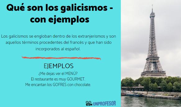 Lee más sobre el artículo Descubre qué son los galicismos y ejemplos de su uso en español