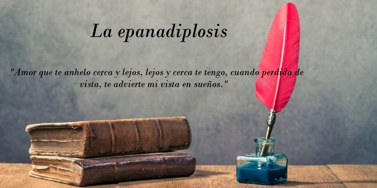 En este momento estás viendo Epanadiplosis: Definición y ejemplos