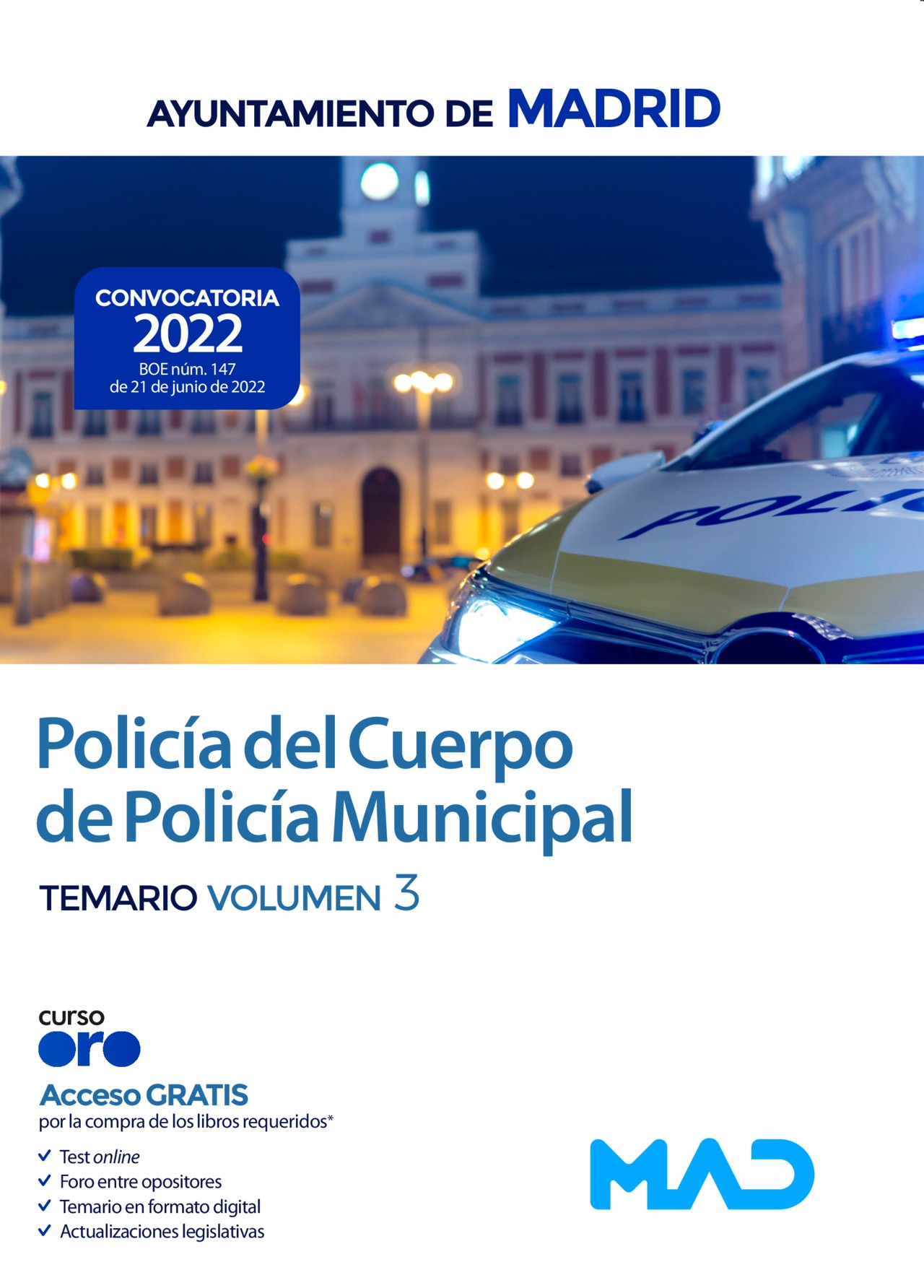 Lee más sobre el artículo POLICÍA MUNICIPAL DE MADRID – TOMO III